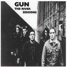 Gun (UK-2) : The River Session